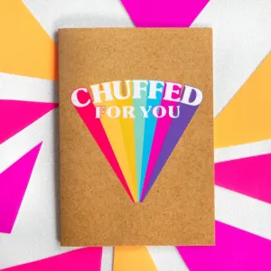 Chuffed For You