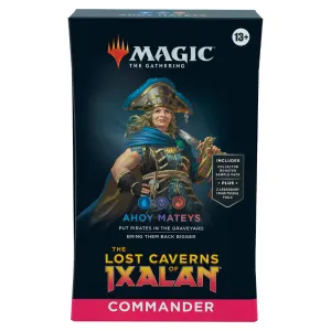 Magic The Gathering | Lost Caverns of Ixalan | Commander Deck - Ahoy Mateys